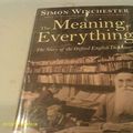 Cover Art for 9780641715617, The Meaning Of Everything. The Story Of The Oxford English Dictionary by Simon Winchester