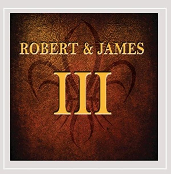 Cover Art for 0888295138185, Robert & James Iii by Robert and James