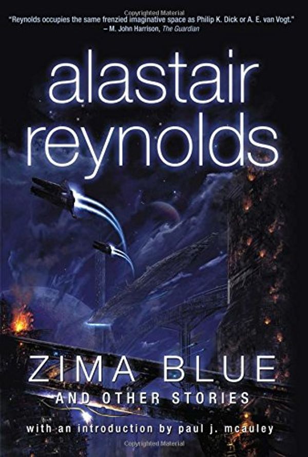 Cover Art for 9781597800792, Zima Blue and Other Stories by Alastair Reynolds