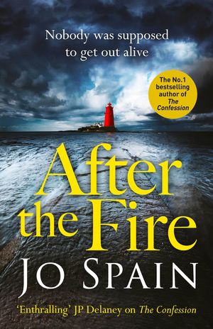 Cover Art for 9781529400311, After the Fire (An Inspector Tom Reynolds Mystery) by Jo Spain