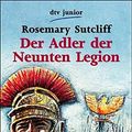 Cover Art for 9783423070126, Der Adler Der Neunten Legion: Der Adler Der Neunten Legion by Sutcliff