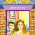 Cover Art for 9780590762724, Kristy's Big Day by Ann M. Martin