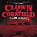 Cover Art for 9780062854605, Clown in a Cornfield by Adam Cesare