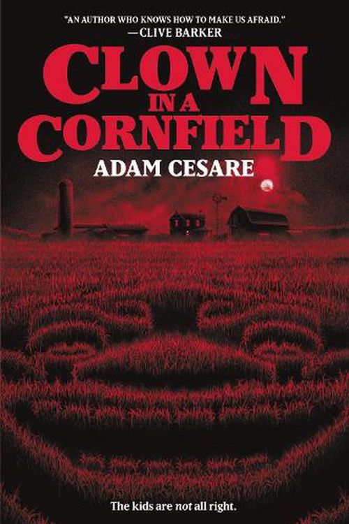 Cover Art for 9780062854605, Clown in a Cornfield by Adam Cesare