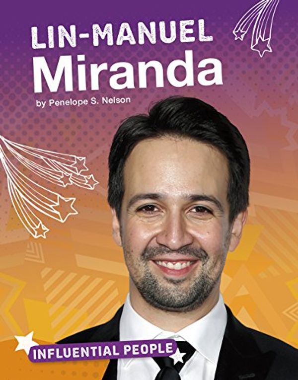 Cover Art for 9781543541298, Lin-Manuel MirandaBright Idea Books: Influential People by Penelope S Nelson