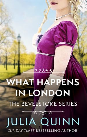 Cover Art for 9780349430515, What Happens In London by Julia Quinn