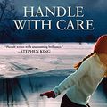 Cover Art for 9780340979020, Handle with Care by Jodi Picoult