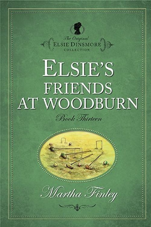 Cover Art for 9781598564136, Elsie’s Friends at Woodburn by Finley, Martha
