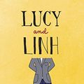 Cover Art for B019B6TW84, Lucy and Linh by Alice Pung