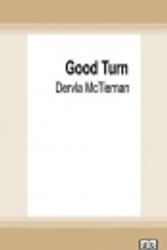 Cover Art for 9780369337863, The Good Turn by Dervla McTiernan