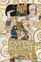 Cover Art for 9783836562904, Gustav KlimtComplete Paintings by Tobias G. Natter