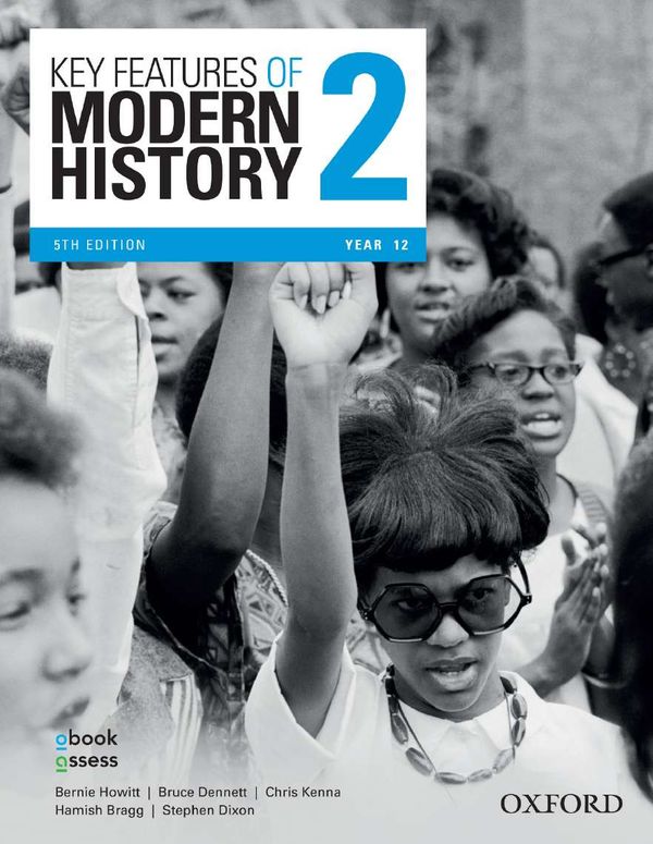 Cover Art for 9780190311896, Key Features of Modern History 2 Year 12 Student book + obook assess by Bernie Howitt