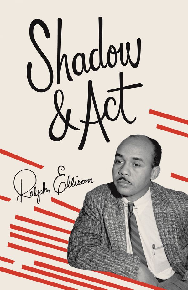 Cover Art for 9780679760009, Shadow and Act by Ralph Ellison