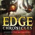 Cover Art for 9781446498286, The Edge Chronicles 3: Clash of the Sky Galleons: Third Book of Quint by Paul Stewart, Chris Riddell