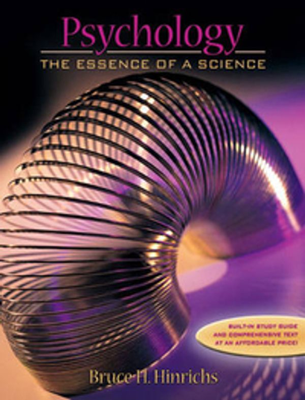 Cover Art for 9780205360956, Psychology: The Essence of a Science [Paperback] by Bruce H. Hinrichs