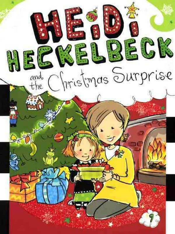 Cover Art for 9780606323253, Heidi Heckelbeck and the Christmas Surprise by Wanda Coven