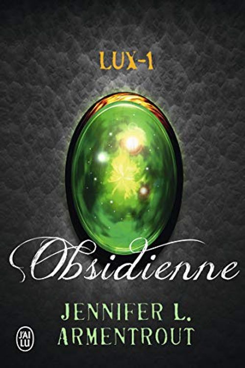 Cover Art for 9782290070468, Lux, Tome 1 : Obsidienne by Jennifer Armentrout