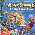 Cover Art for B01NH0BT2D, The Magic School Bus on the Ocean Floor by Joanna Cole(1994-07-01) by Unknown