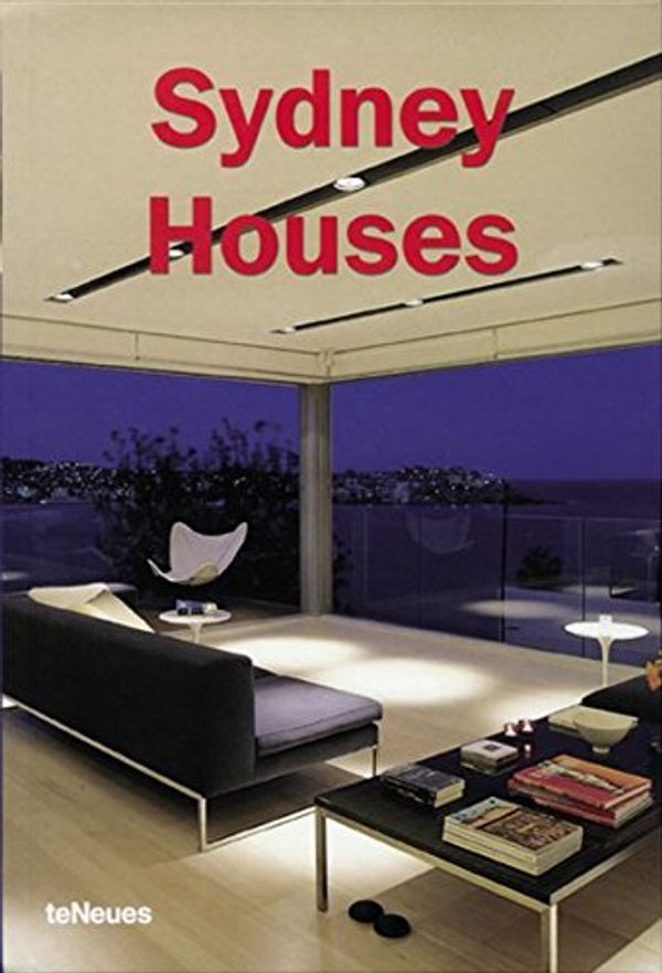 Cover Art for 9783823845256, Sydney Houses by Alejandro Bahamon