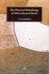 Cover Art for 9781902653815, The Physical Metallurgy of Microalloyed Steels by T. Gladman