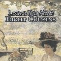 Cover Art for 9781606647615, Eight Cousins by Louisa May Alcott