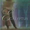 Cover Art for 9780676972375, Eucalyptus by Murray Bail