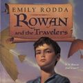 Cover Art for 9780064410267, Rowan and the Travelers (Rowan of Rin) by Emily Rodda