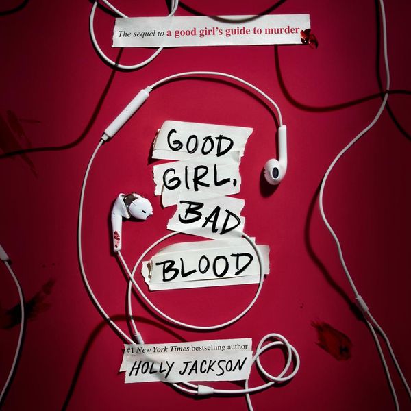 Cover Art for 9780593342381, Good Girl, Bad Blood by Holly Jackson