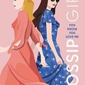 Cover Art for B001D08CNS, Gossip Girl #2: You Know You Love Me: A Gossip Girl Novel by von Ziegesar, Cecily