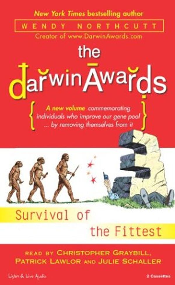 Cover Art for 9781593160135, The Darwin Awards 3: Survival of the Fittest by Unknown