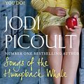 Cover Art for 9780340897317, Songs of the Humpback Whale by Jodi Picoult