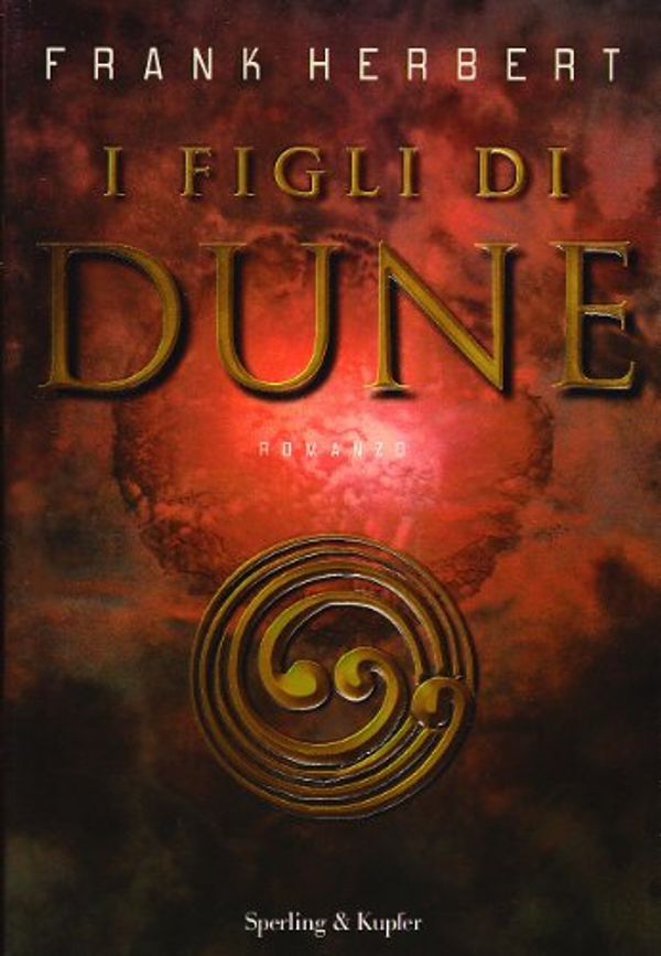 Cover Art for 9788886845540, I figli di Dune. Il ciclo di Dune: 3 by Frank Herbert