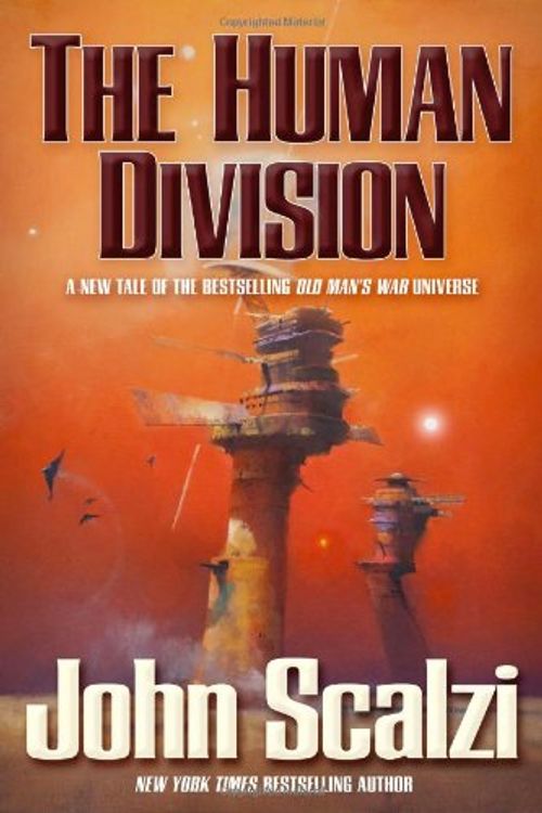 Cover Art for 9780765333513, The Human Division by John Scalzi