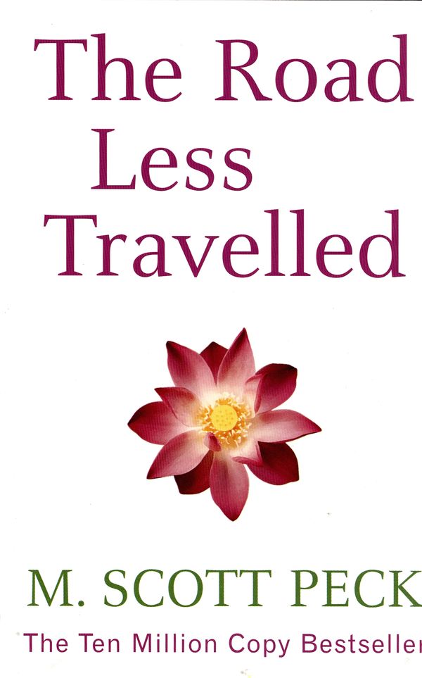Cover Art for 9780099727408, The Road Less Travelled by M. Scott Peck