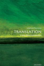 Cover Art for 9780198712114, TranslationA Very Short Introduction by Matthew Reynolds