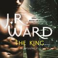 Cover Art for 9780749959593, The King by J. R. Ward