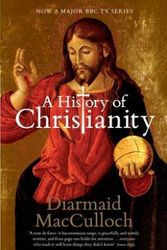 Cover Art for 9780713998696, A History of Christianity by Diarmaid MacCulloch