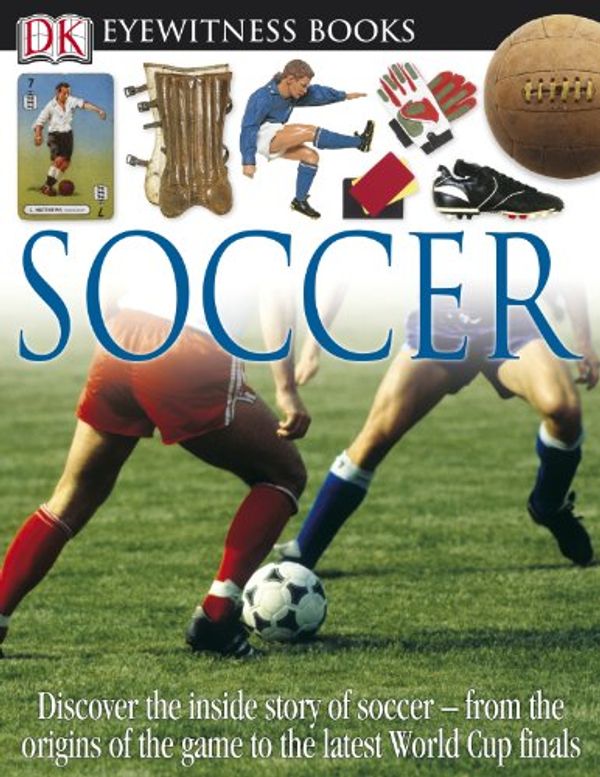 Cover Art for 9780756662950, Soccer by Hugh Hornby