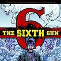 Cover Art for B01FKV1B7Y, The Sixth Gun Volume 5: Winter Wolves by Cullen Bunn (2013-10-01) by Cullen Bunn