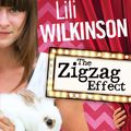 Cover Art for 9781743313039, The Zigzag Effect by Lili Wilkinson