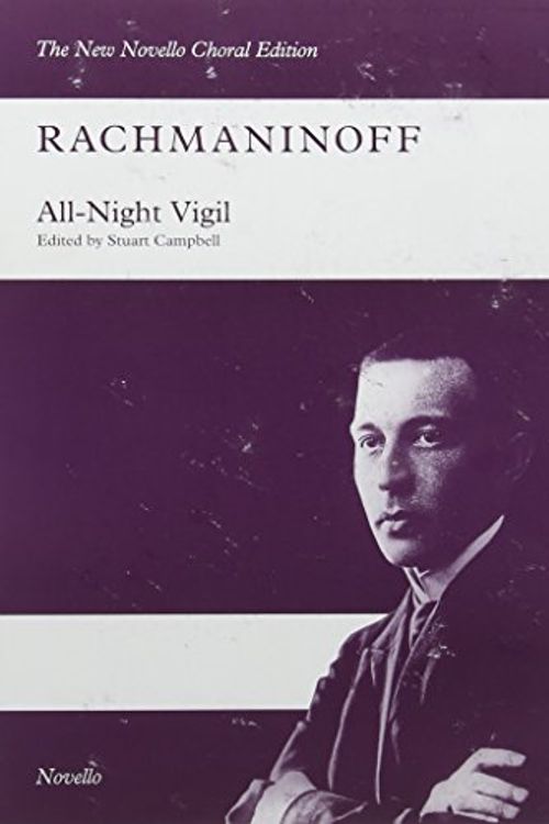 Cover Art for 9781783058709, Rachmaninoff: All-Night Vigil by Sergei Rachmaninoff