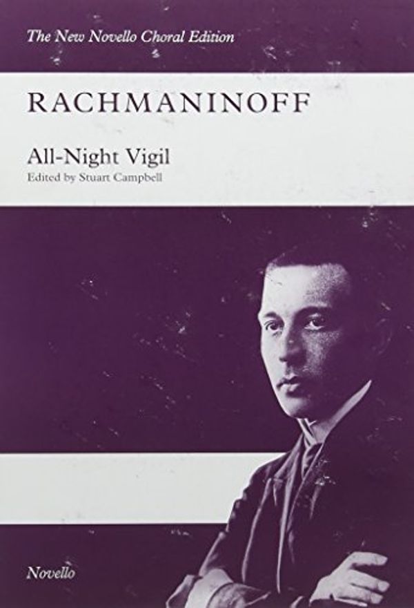 Cover Art for 9781783058709, Rachmaninoff: All-Night Vigil by Sergei Rachmaninoff