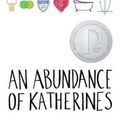 Cover Art for 9781455870127, An Abundance of Katherines by John Green