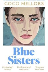 Cover Art for 9780008622992, Blue Sisters by Coco Mellors