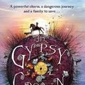 Cover Art for 9781407110486, The Gypsy Crown by Kate Forsyth