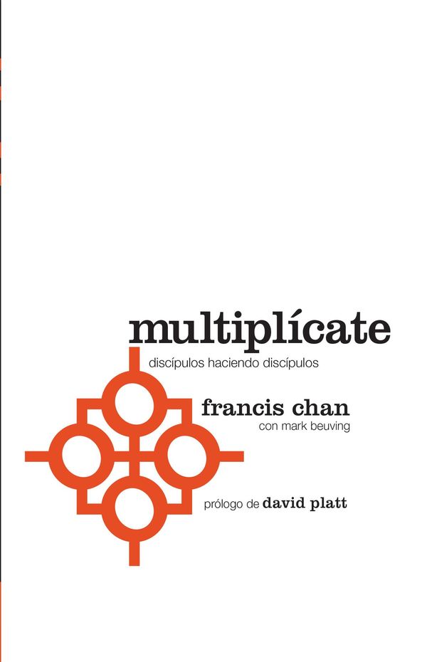 Cover Art for 9781621369219, Multiplícate by Francis Chan, Mark Beuving