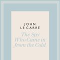 Cover Art for 9780241337134, The Spy Who Came in from the Cold by John le Carré