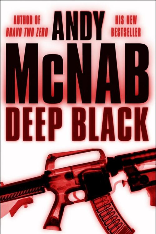 Cover Art for 9780552150194, Deep Black: (Nick Stone Book 7) by Andy McNab