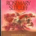 Cover Art for 9780872261952, The Best of Rosemary Sutcliff: Warrior Scarlet, the Mark of the Horselord, Knight's Fee by Rosemary Sutcliff
