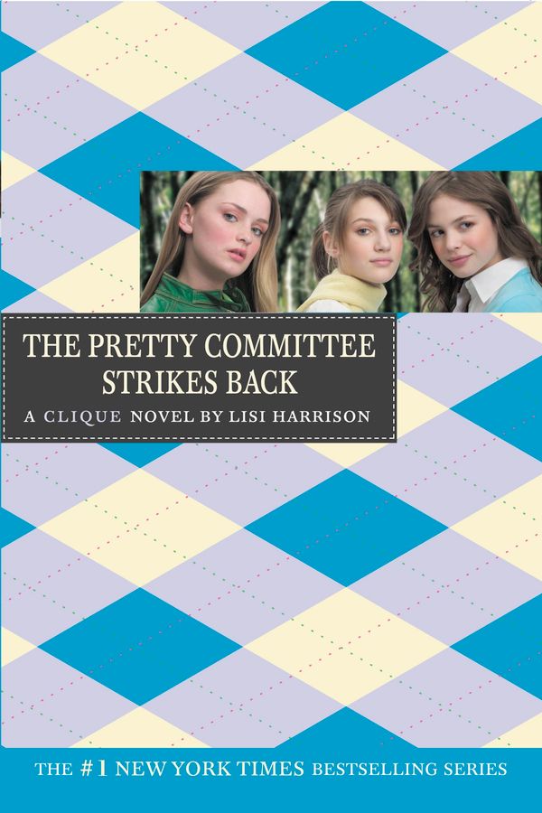 Cover Art for 9780316115001, The Clique #5: The Pretty Committee Strikes Back by Lisi Harrison